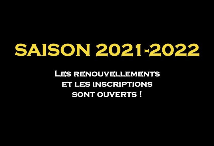 Inscription Saison 2021 2022